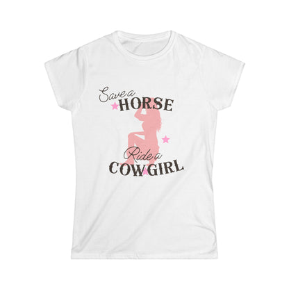 Save A Horse Ride A Cowgirl Fitted Tee