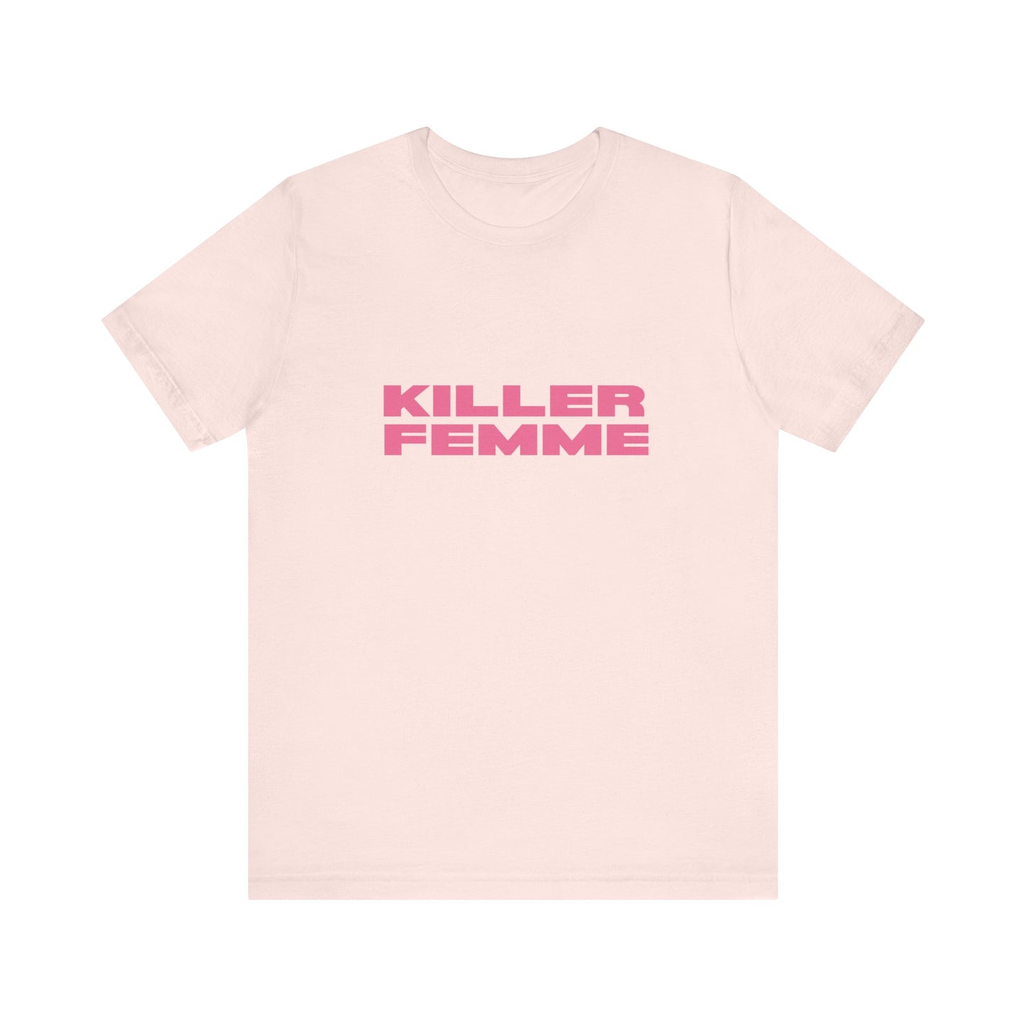 Killer Femme Soft Unisex T-Shirt