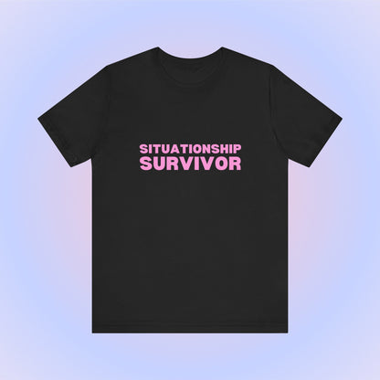 Situationship Survivor, Soft Unisex T-Shirt