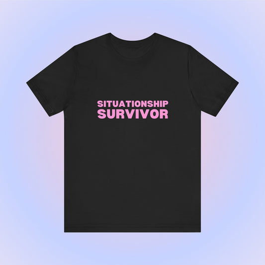 Situationship Survivor, Soft Unisex T-Shirt