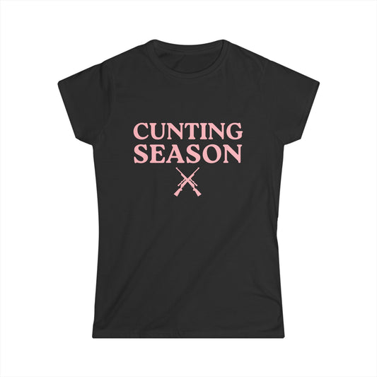 Cunting Season Fitted Tee