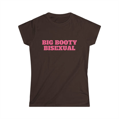 Big Booty Bisexual Fitted Tee