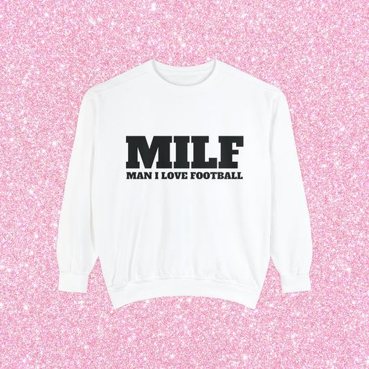 MILF Man I Love Football Crewneck Sweatshirt