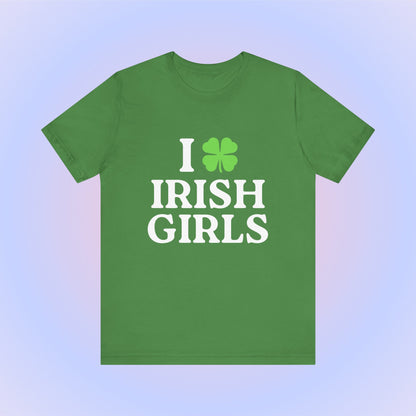 I Love Irish Girls, Soft Unisex T-Shirt