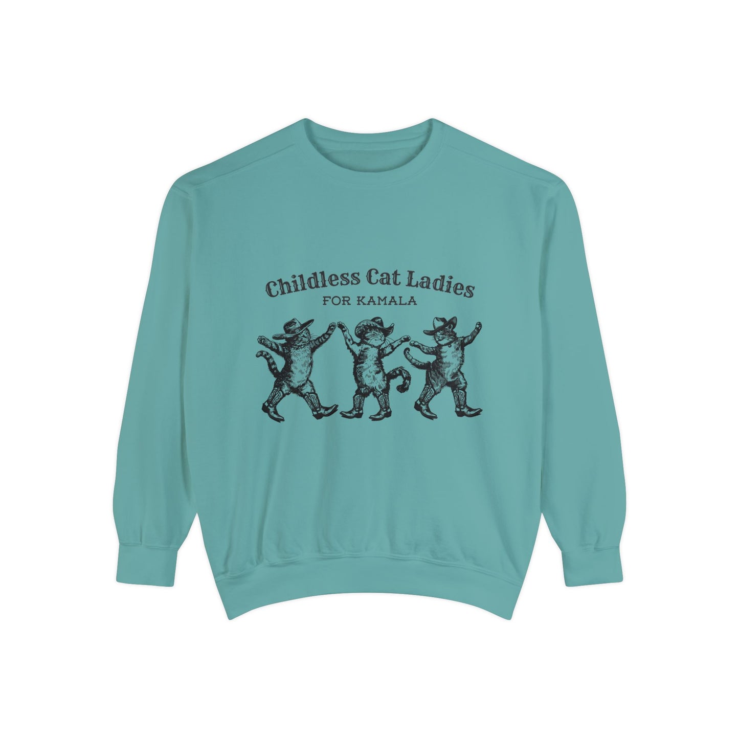 Childless Cat Ladies For Kamala Sweatshirt