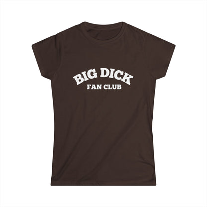 Big Dick Fan Club Fitted Tee