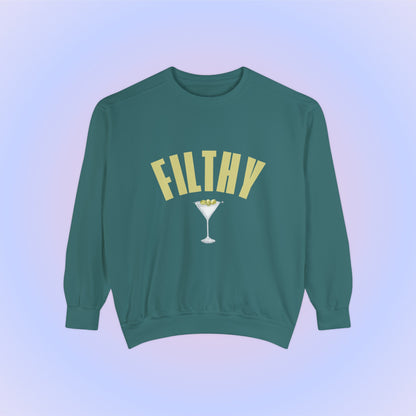 Filthy Dirty Martini Crewneck Sweatshirt