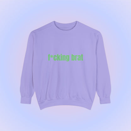 F*cking Brat, Unisex Comfort Colors Sweatshirt