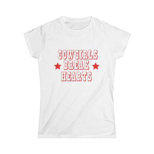 Cowgirls Break Hearts Fitted Tee