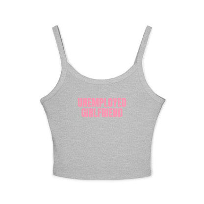 Unemployed Girlfriend Tank Top