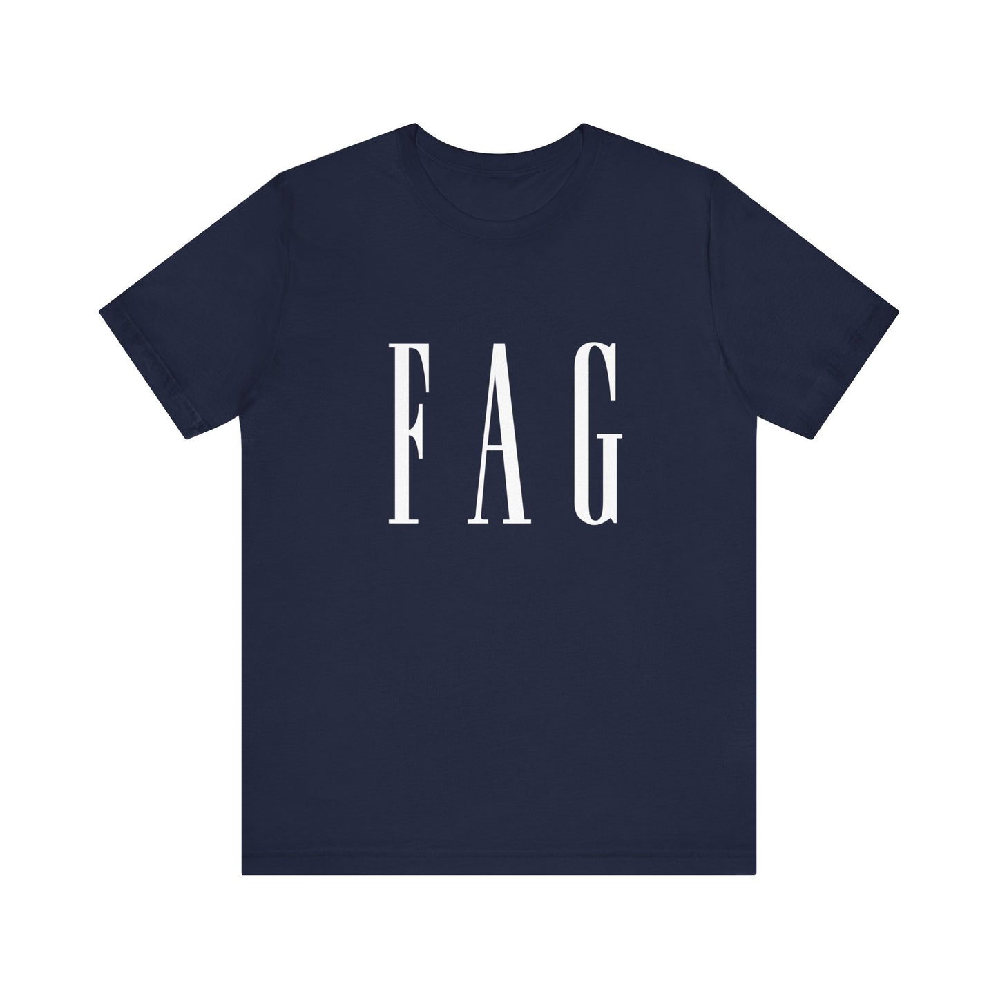 Fag Gap Parody Unisex T-Shirt