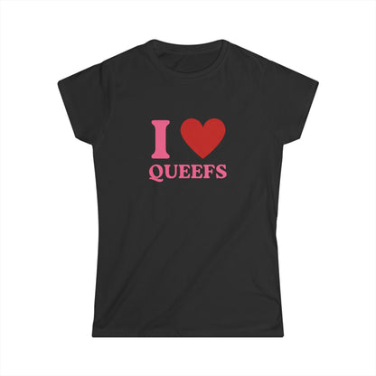 I Heart Queefs Fitted Tee