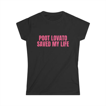 Poot Lovato Saved My Life Fitted Tee