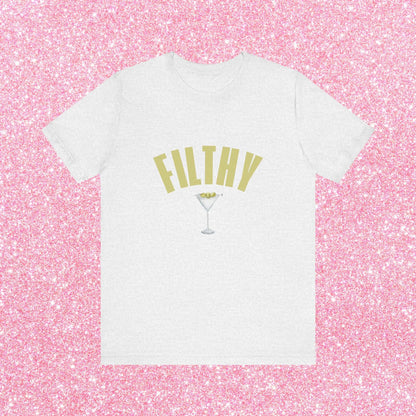 Filthy Dirty Martini, Soft Unisex T-Shirt