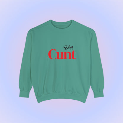 Diet Cunt, Unisex Comfort Colors Sweatshirt