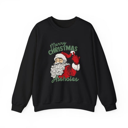 Merry Christmas Assholes Sweatshirt