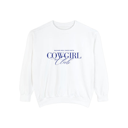 Cowgirl Club Sweatshirt