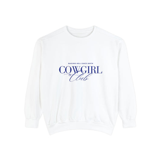 Cowgirl Club Sweatshirt