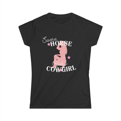 Save A Horse Ride A Cowgirl Fitted Tee