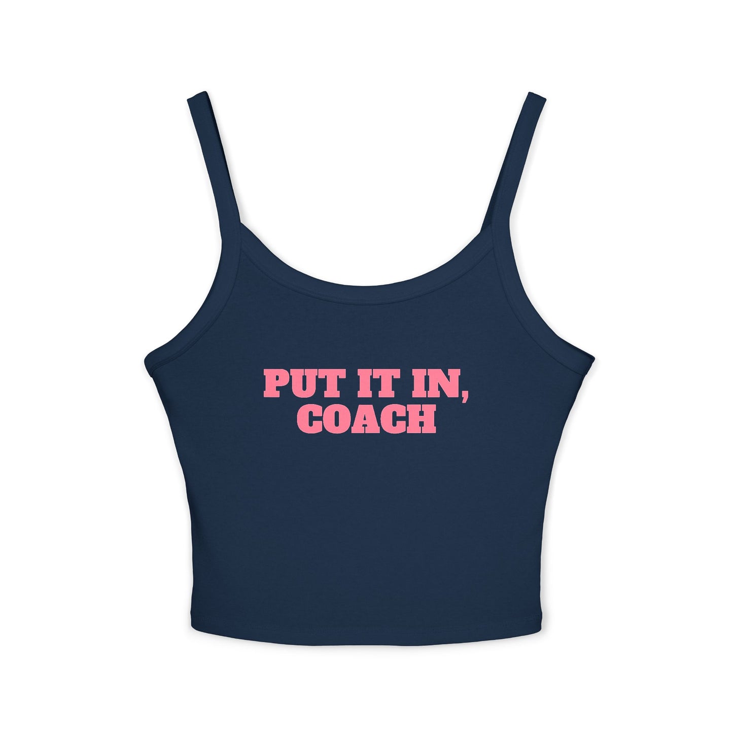 Put It In Coach Tank Top