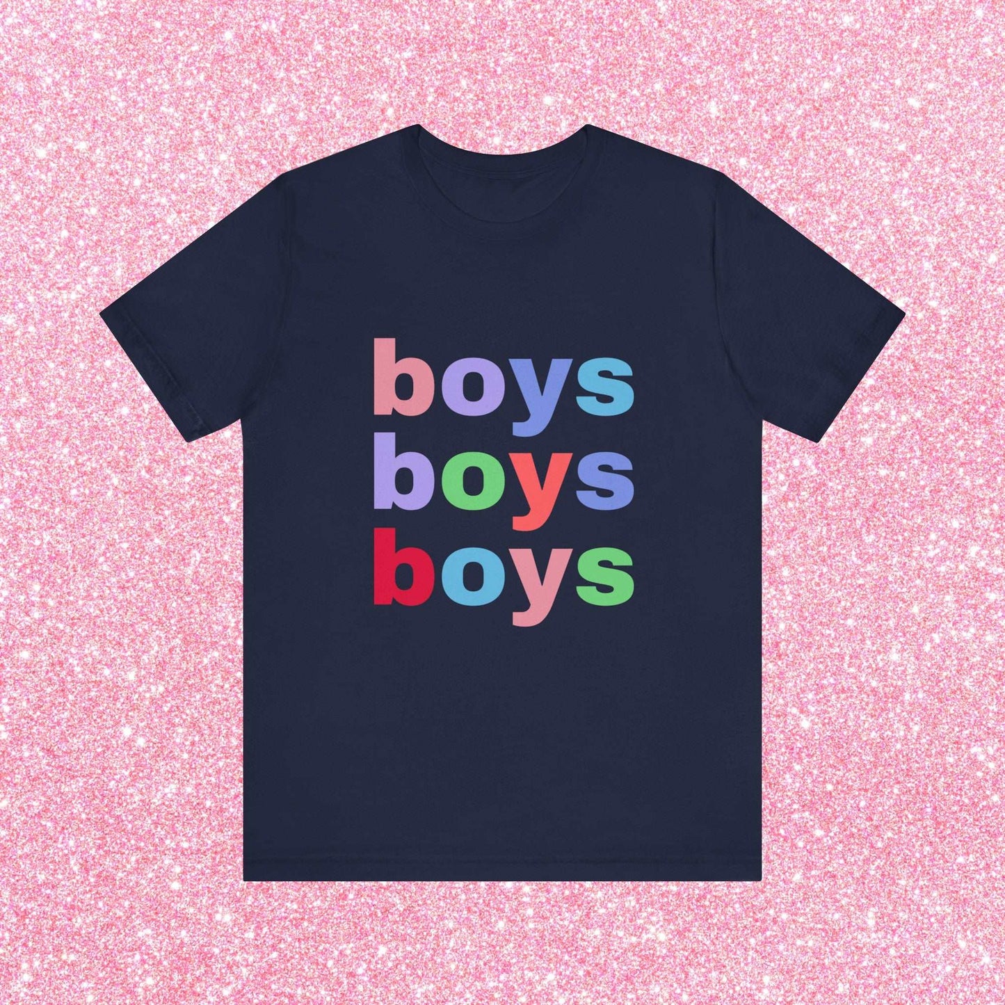 Boys Boys Boys Soft Unisex T-Shirt