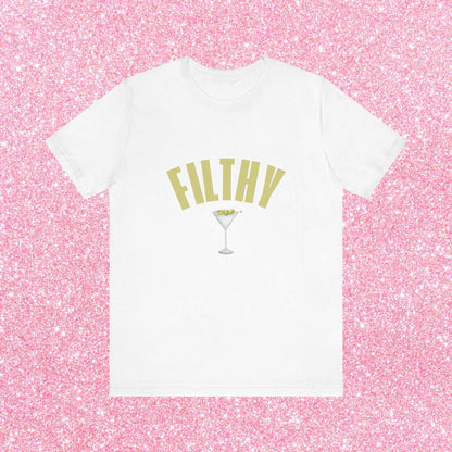 Filthy Dirty Martini, Soft Unisex T-Shirt