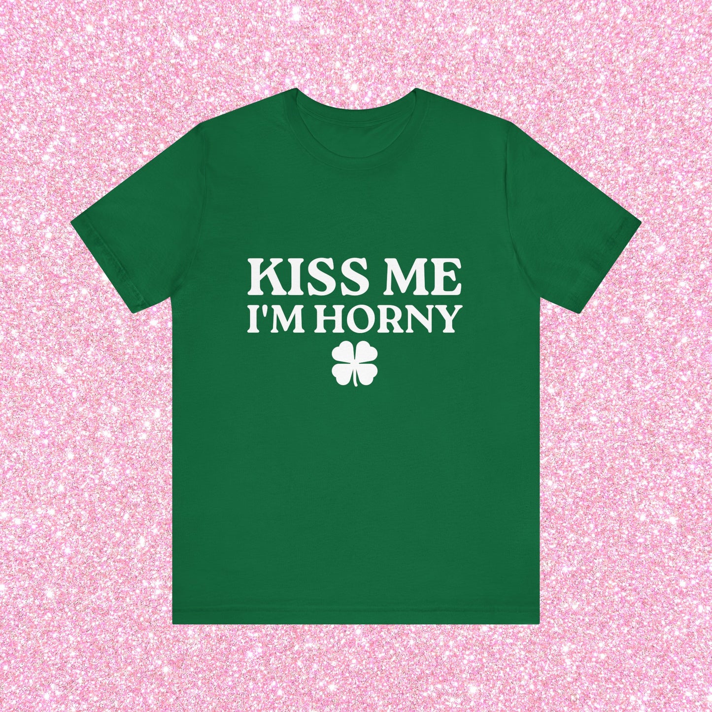 Kiss Me I'm Horny, Soft Unisex T-Shirt