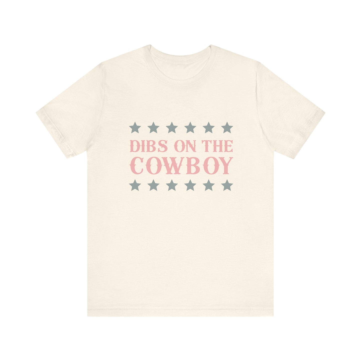 Dibs On The Cowboy Unisex T-Shirt