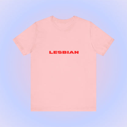 Lesbian Soft Unisex T-Shirt