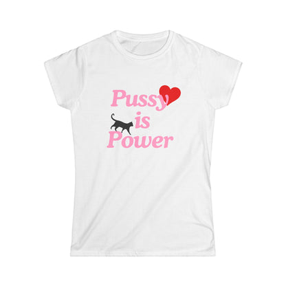 Pussy Is Power Fitted Tee