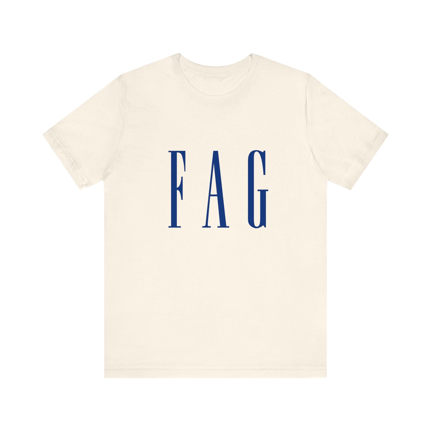 Fag Gap Parody Unisex T-Shirt