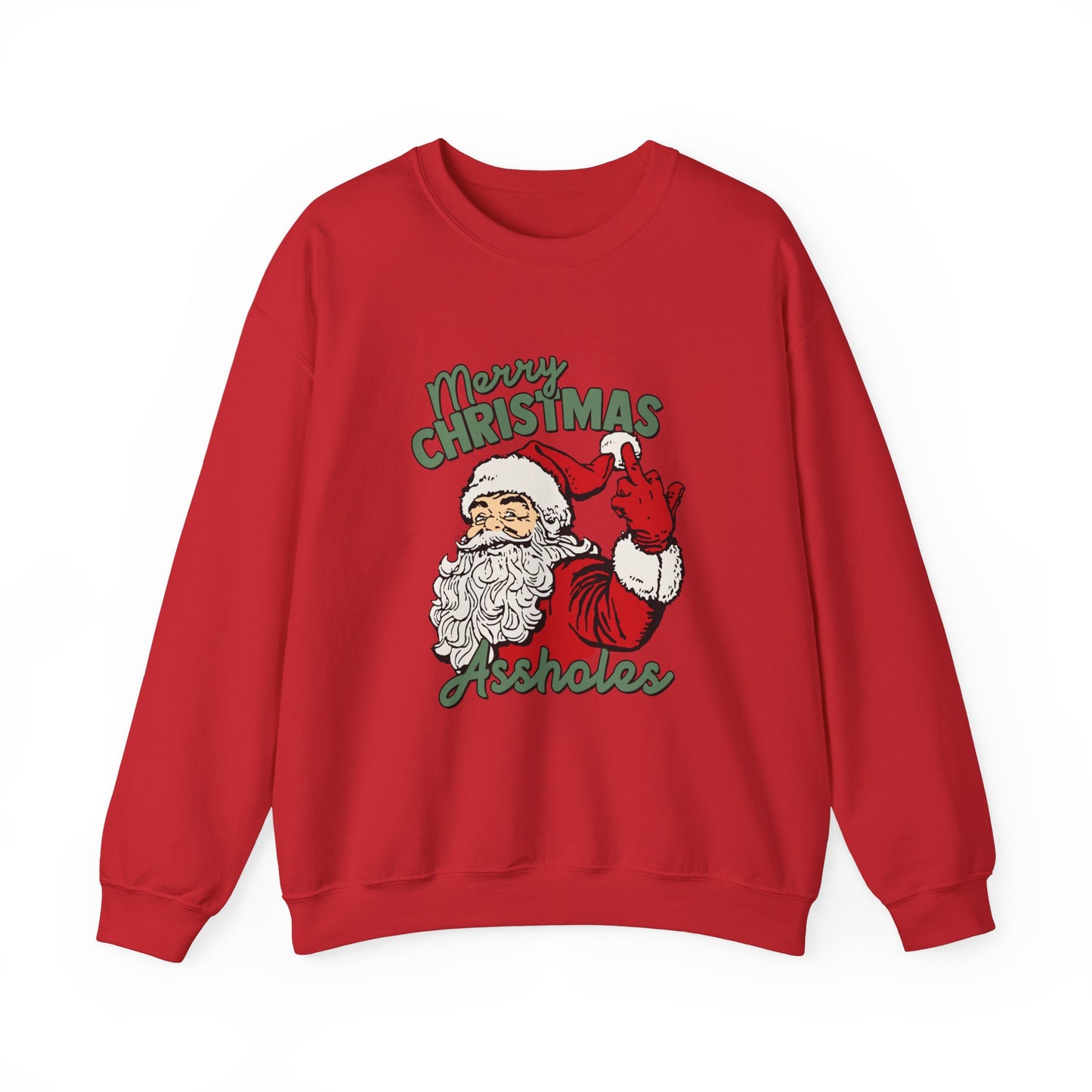 Merry Christmas Assholes Sweatshirt