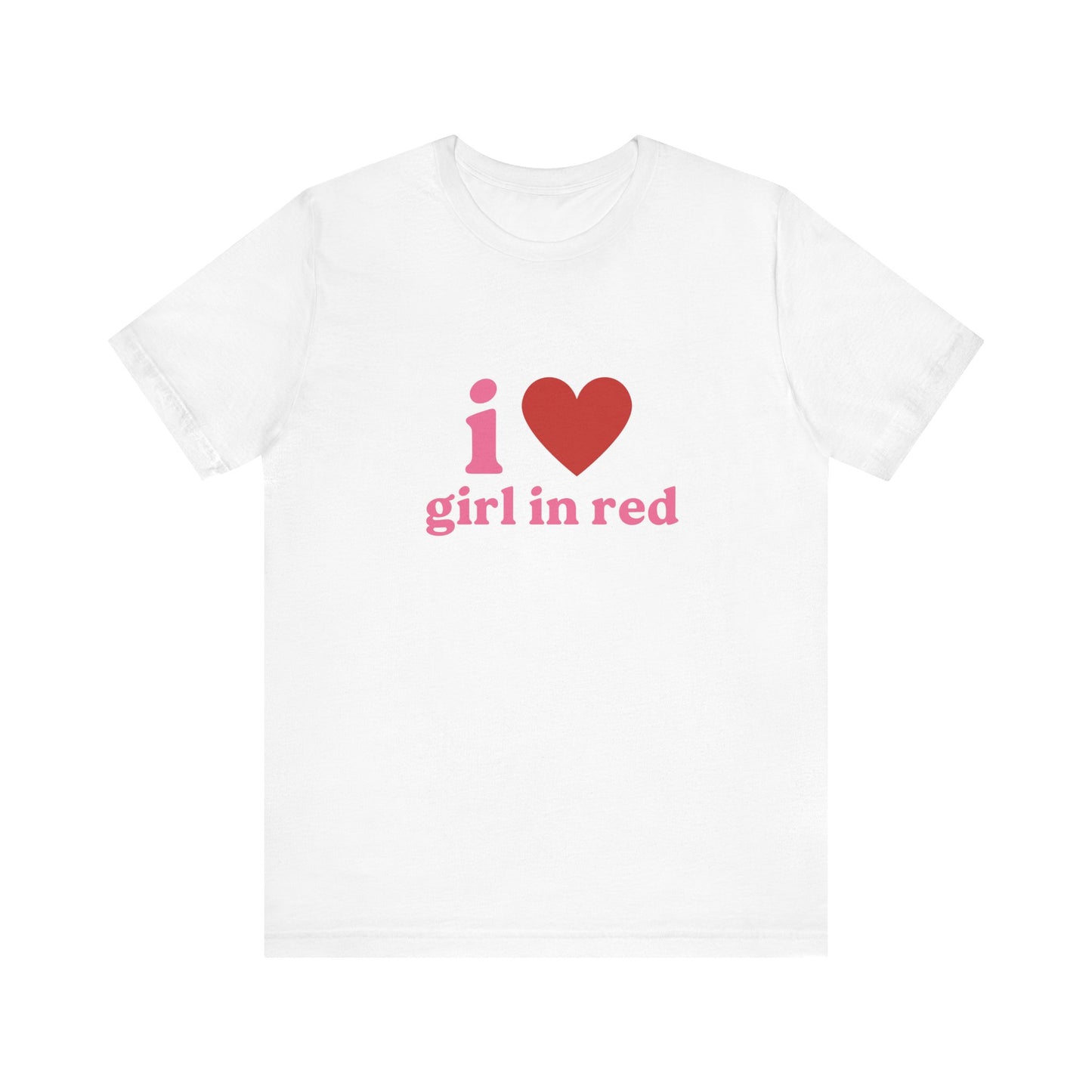 I Love Girl In Red Soft Unisex T-Shirt