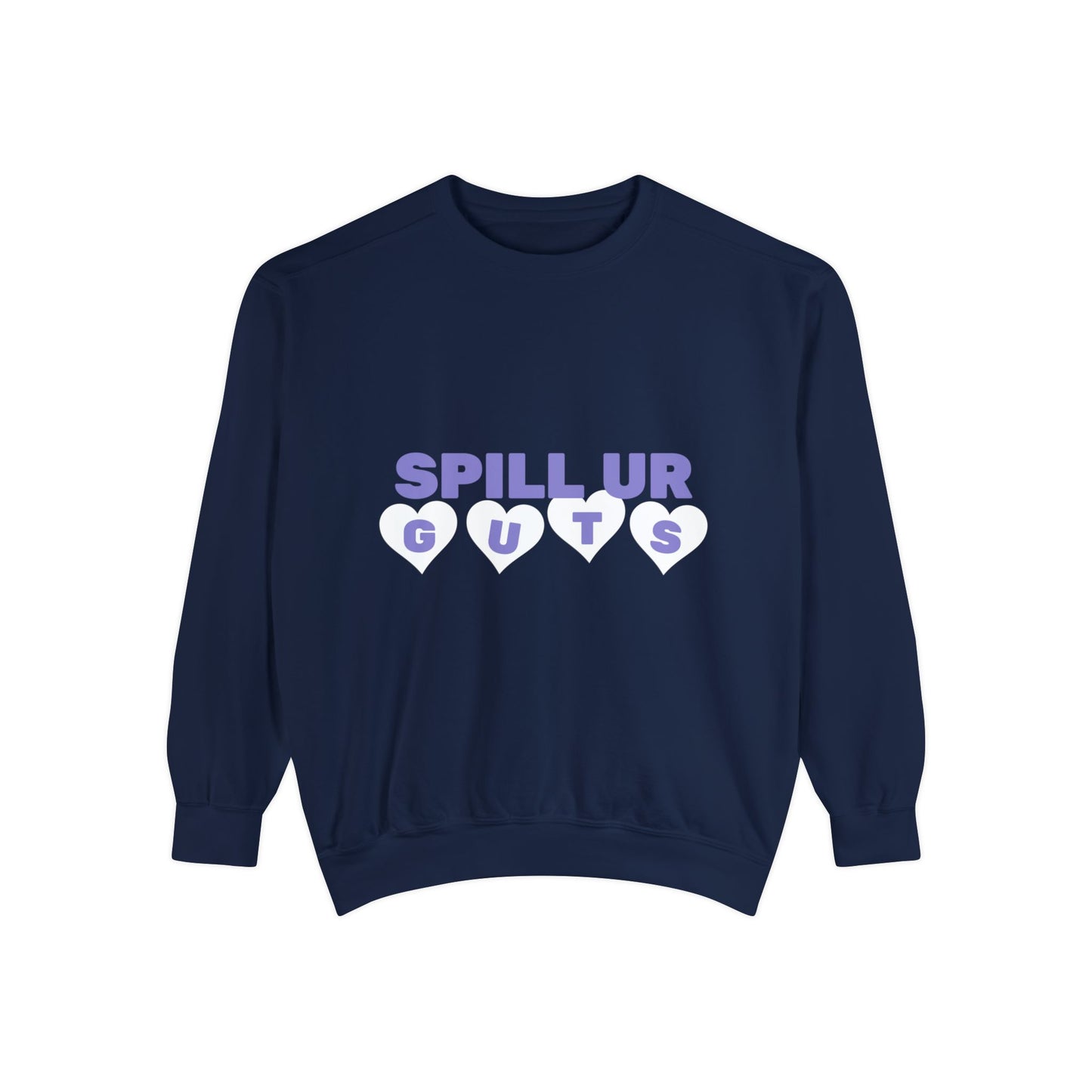 Spill Ur Guts Sweatshirt