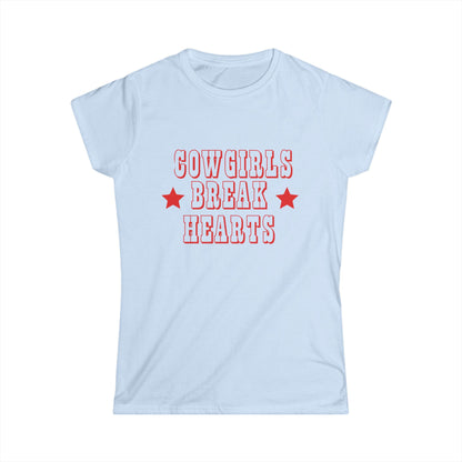 Cowgirls Break Hearts Fitted Tee