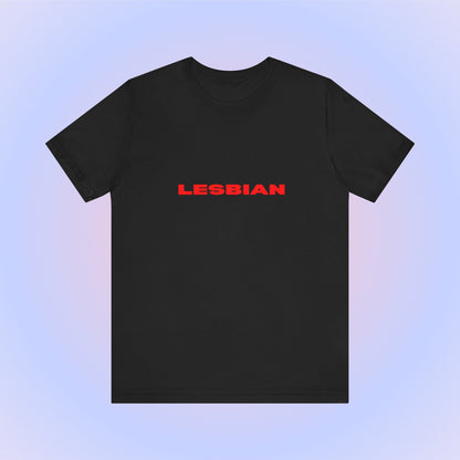Lesbian Soft Unisex T-Shirt