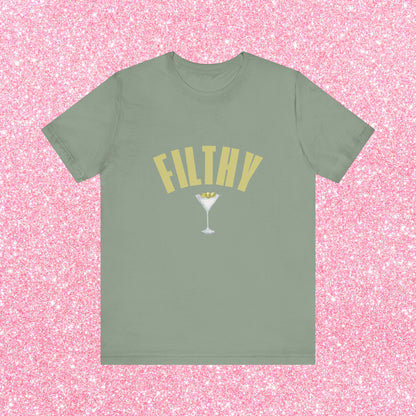 Filthy Dirty Martini, Soft Unisex T-Shirt