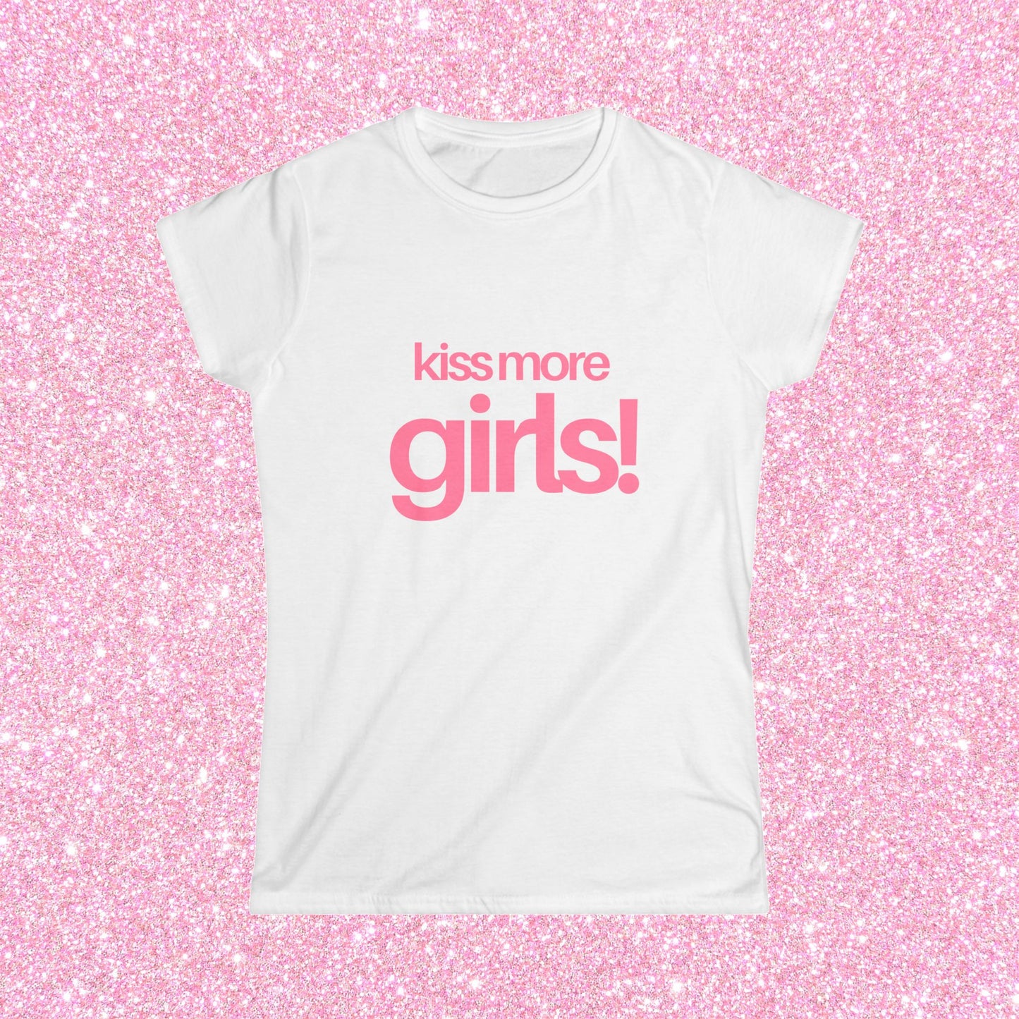 Kiss More Girls Fitted Tee