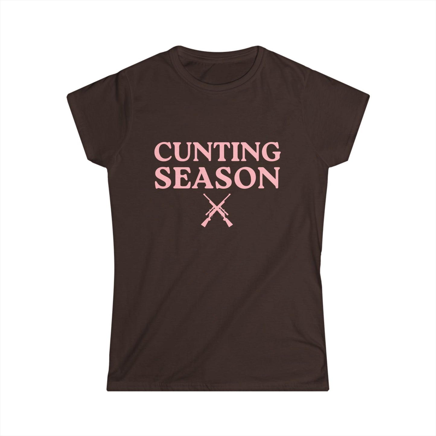 Cunting Season Fitted Tee