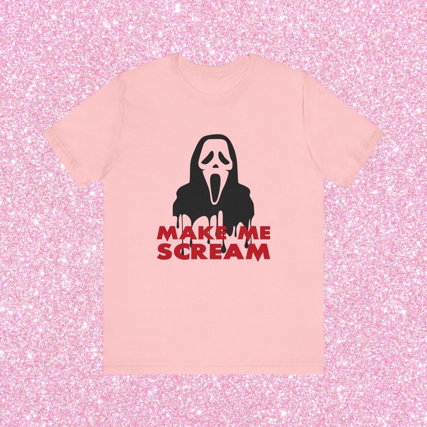 Make Me Scream Unisex T-Shirt