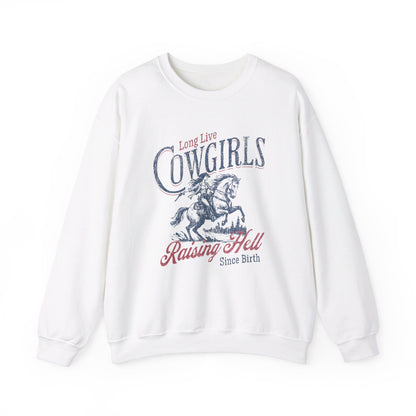 Long Live Cowgirls Sweatshirt