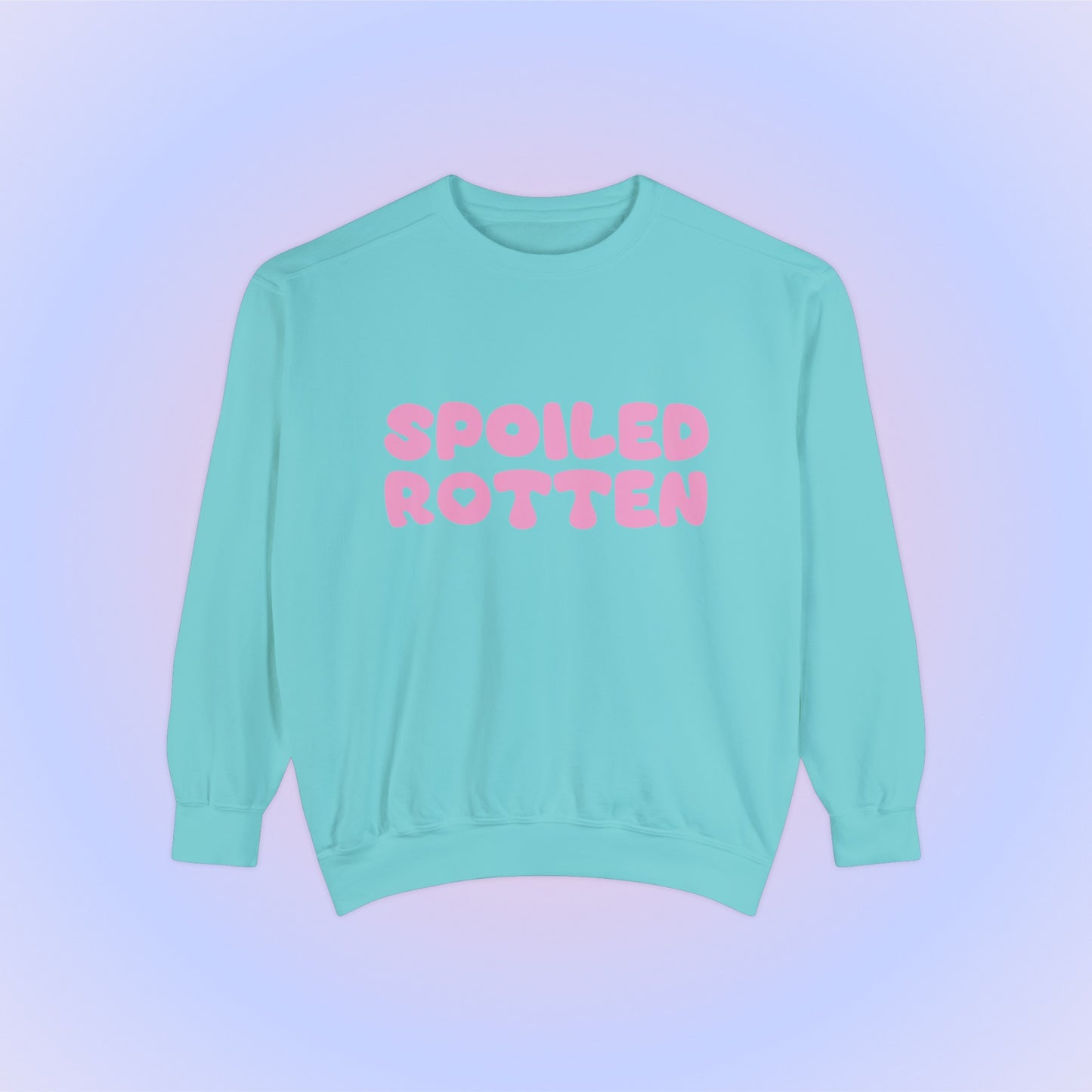 Spoiled Rotten Crewneck Sweatshirt