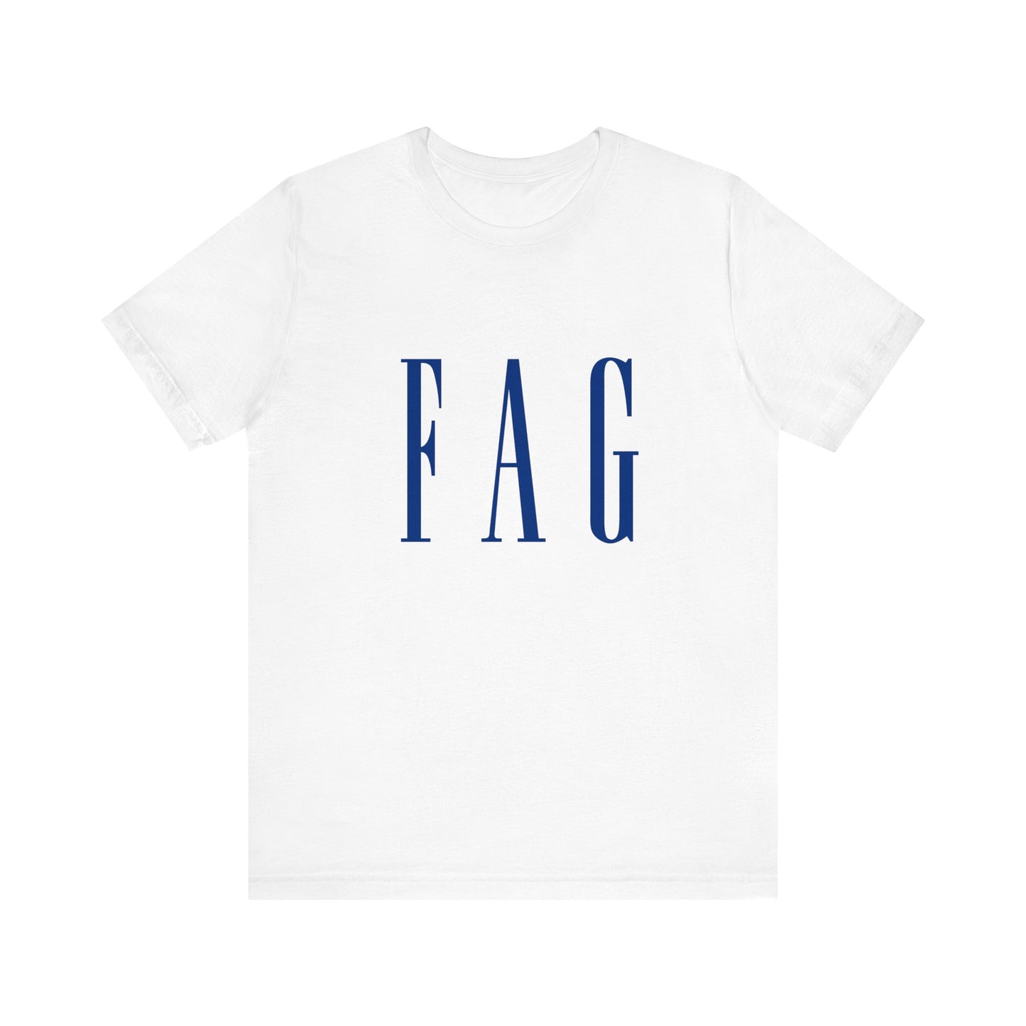 Fag Gap Parody Unisex T-Shirt