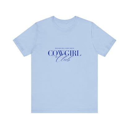 Cowgirl Club Unisex T-Shirt