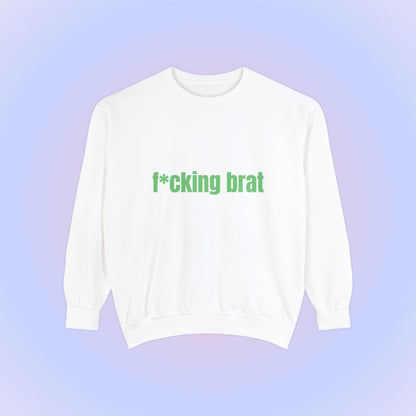 F*cking Brat, Unisex Comfort Colors Sweatshirt