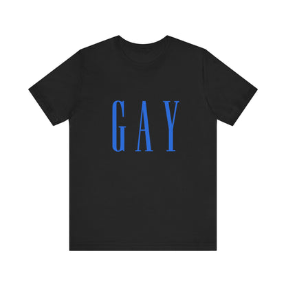 Gay Gap Parody Unisex T-Shirt