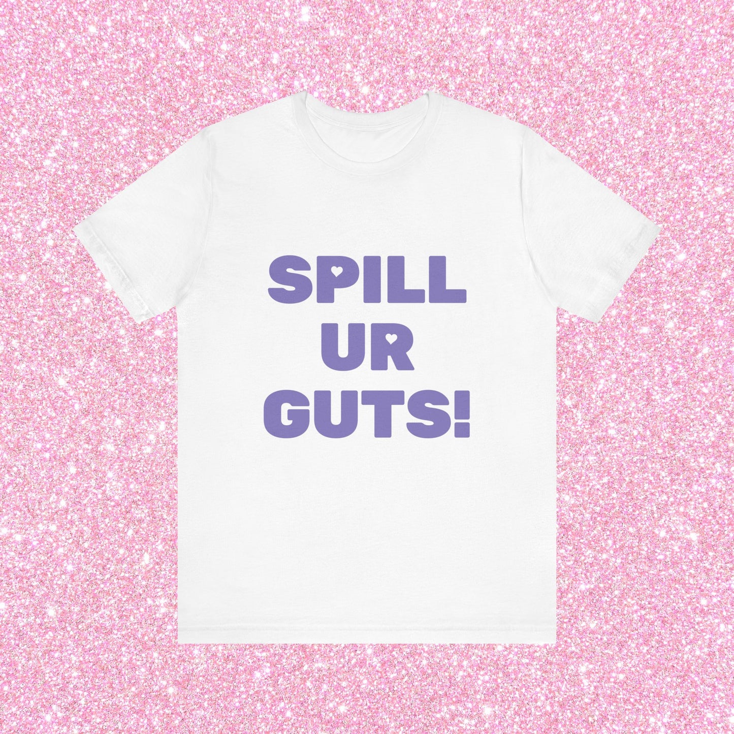 Spill Ur Guts Unisex T-Shirt