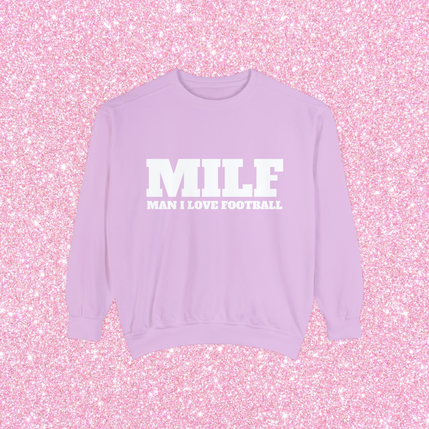 MILF Man I Love Football Crewneck Sweatshirt