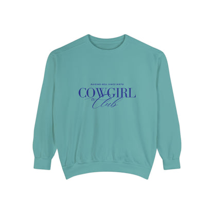 Cowgirl Club Sweatshirt