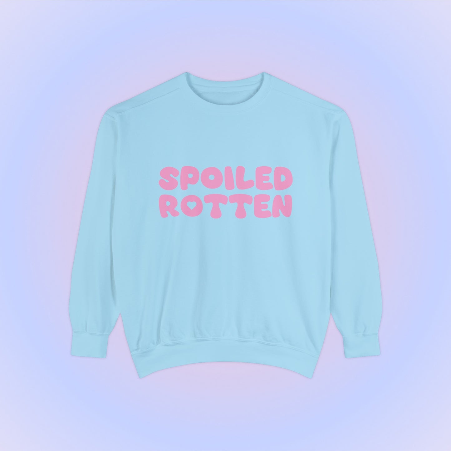 Spoiled Rotten Crewneck Sweatshirt